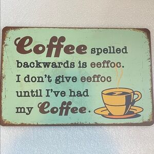 Retro themed Coffee Sign - Green and Brown ⭐️2 for 15⭐️